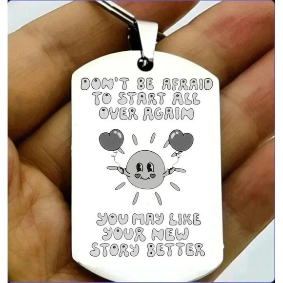 New Life Start Over You Might Like Your Story Better Hot Inspiration Keychain - Picture 1 of 1